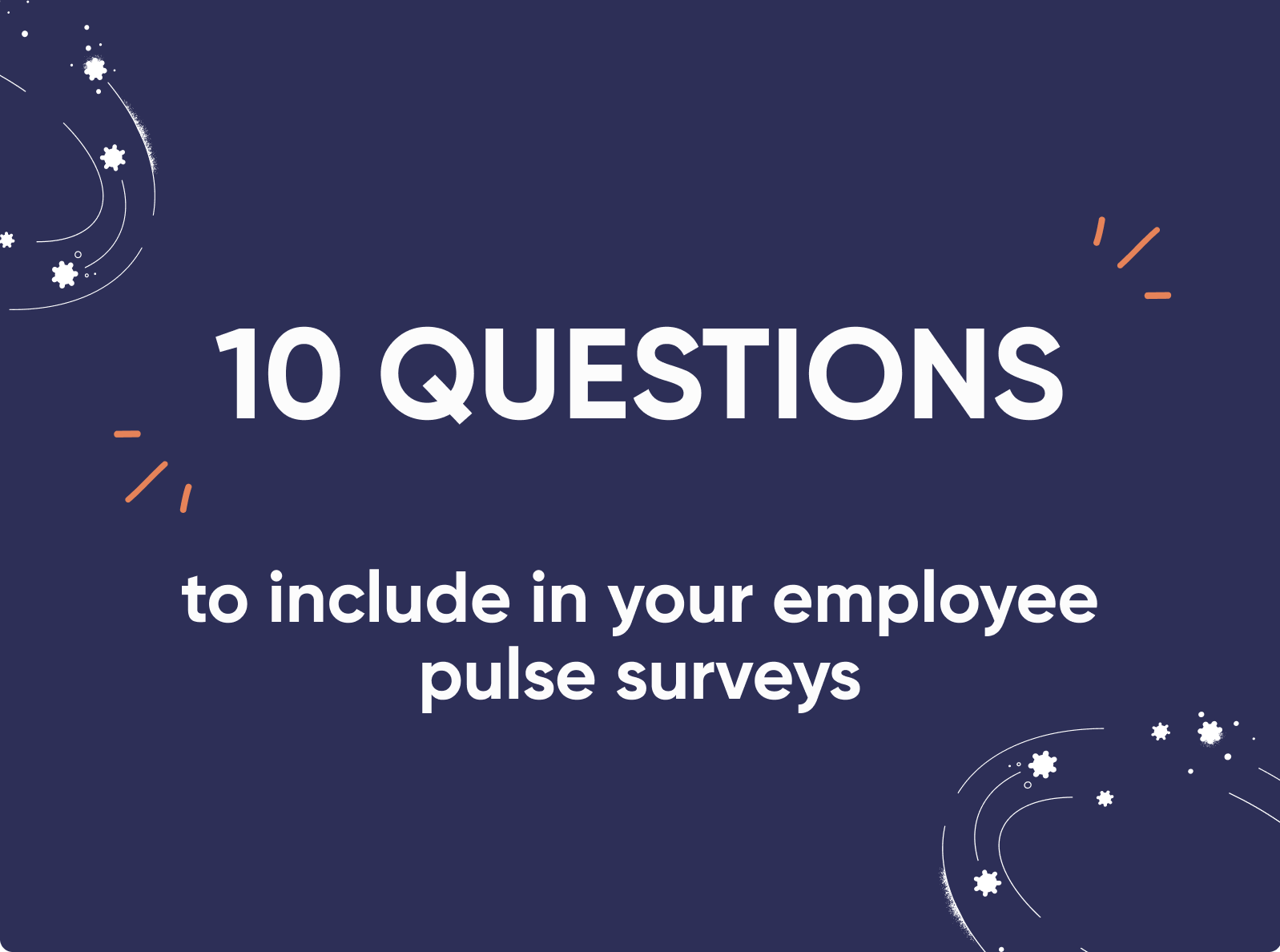 25 most important employee survey questions