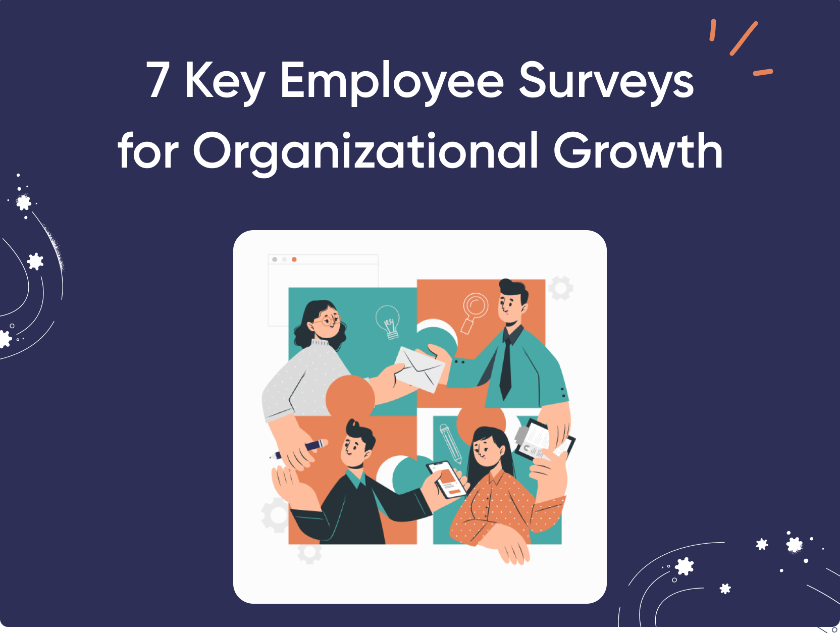 7 Key Organizational Surveys to Spearhead Growth