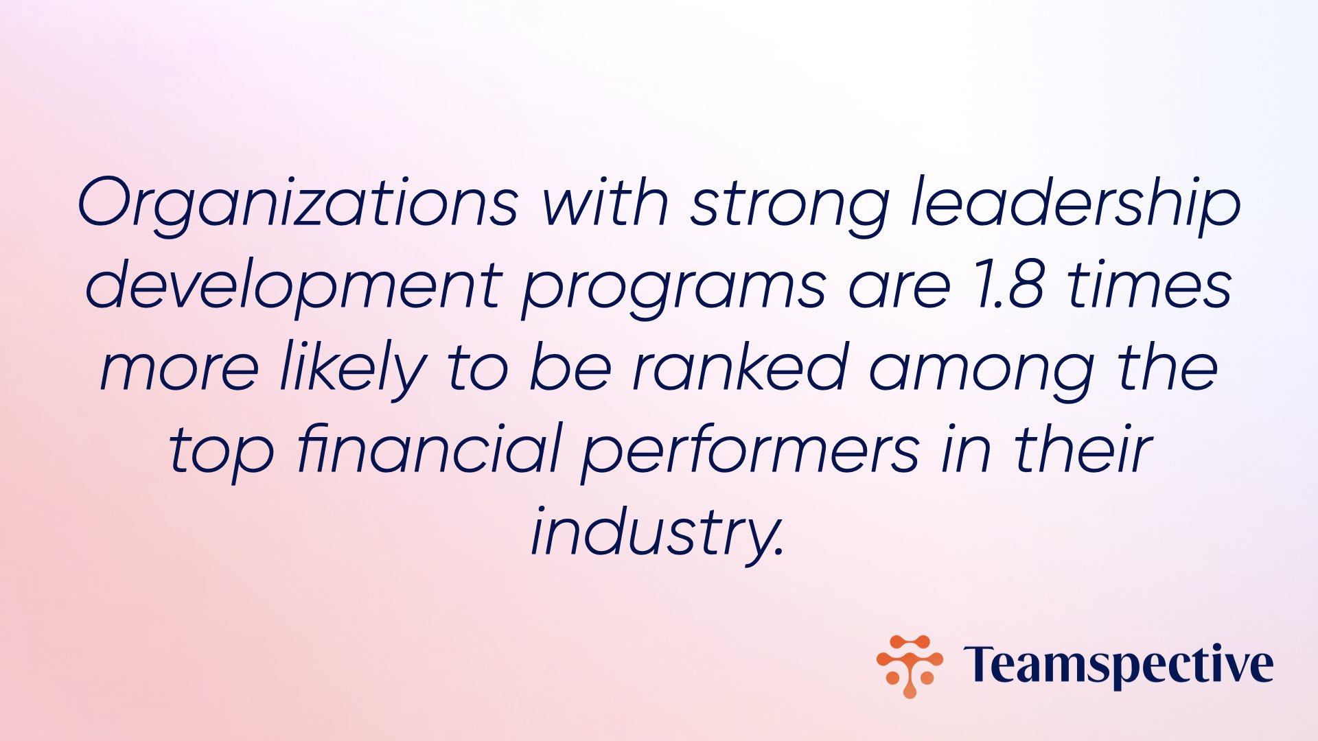 Leadership development plan and financial performance