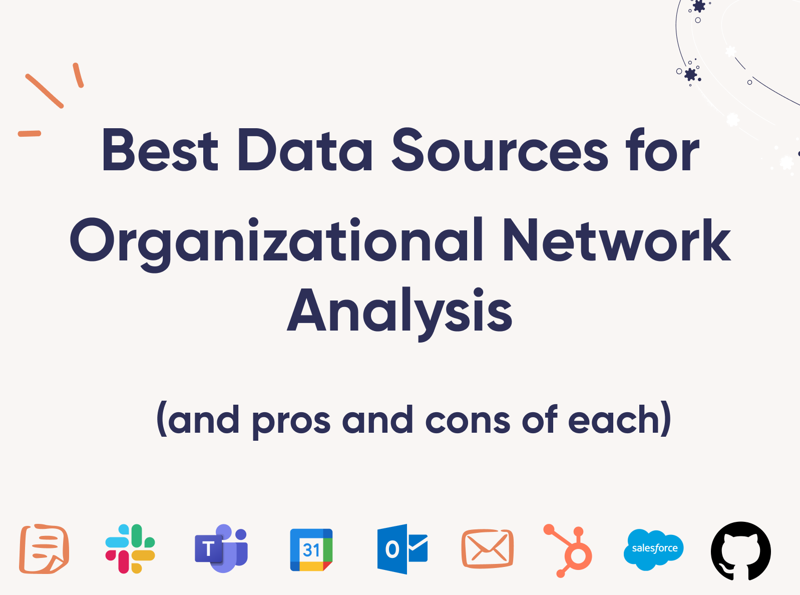 Top 7 data sources for Organizational Network Analysis with pros and cons