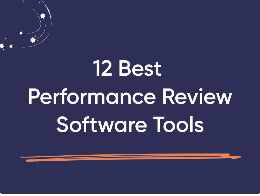 12 Best Performance Review Software: Tools, Importance and Impact