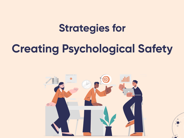 Featured image thumbnail for post Strategies for creating psychological safety