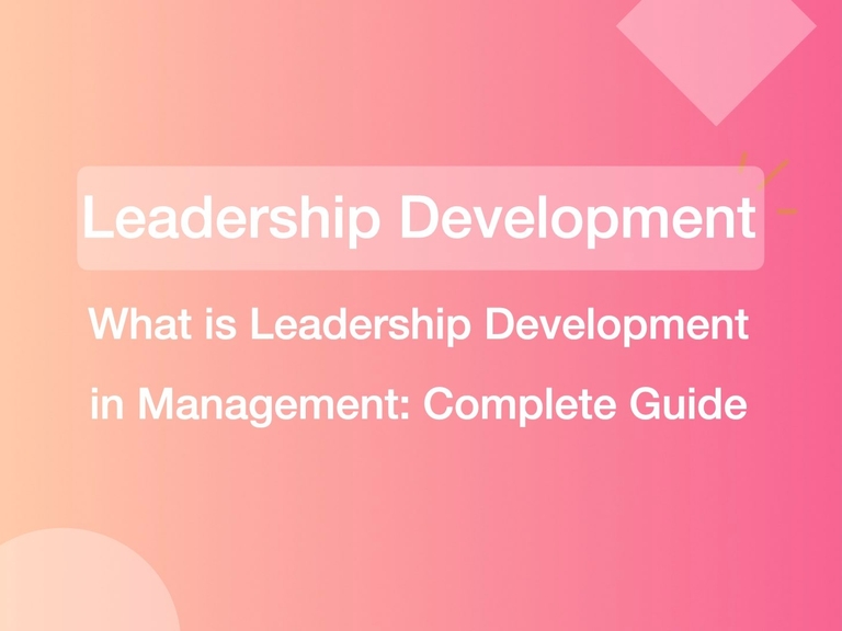 Featured image thumbnail for post What is Leadership Development in Management: Complete Guide for 2026