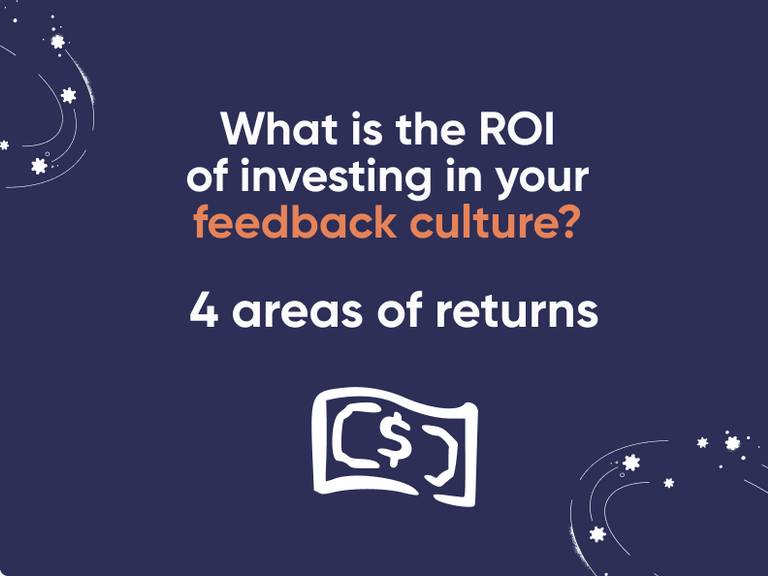 Featured image thumbnail for post The ROI of investing in feedback culture