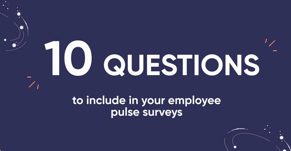 https://teamspective.com/static/1b07b3939d4dbcdad9da0f18bfa1dd74/34a05/10-pulse-survey-questions.png