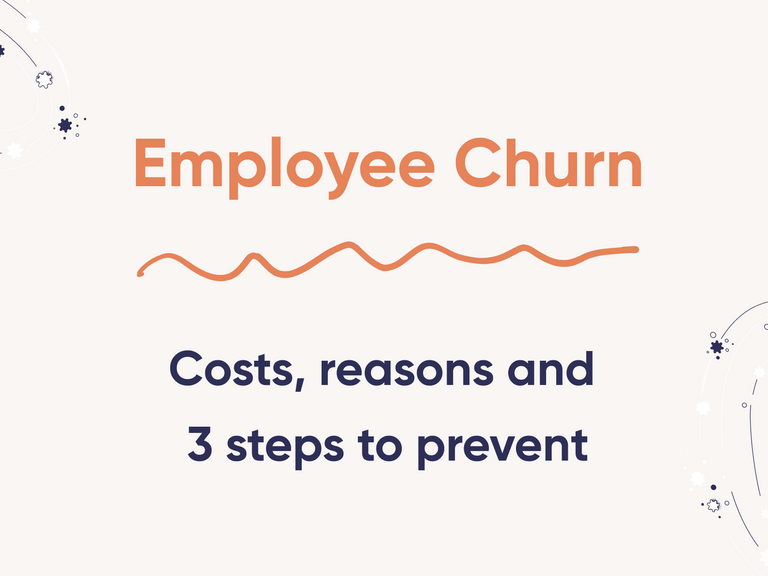 Featured image thumbnail for post Employee churn: costs, reasons, and steps to avoid it
