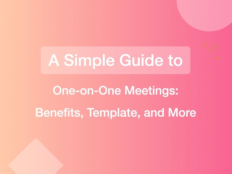 Featured image thumbnail for post A Simple Guide to One-on-One Meetings: Benefits, Template, and More