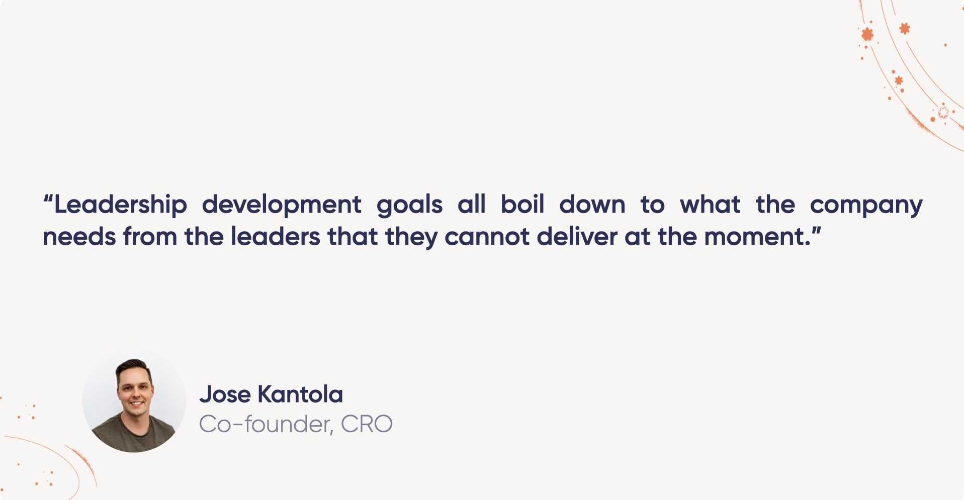 Leadership development and company needs Leadership development and company needs