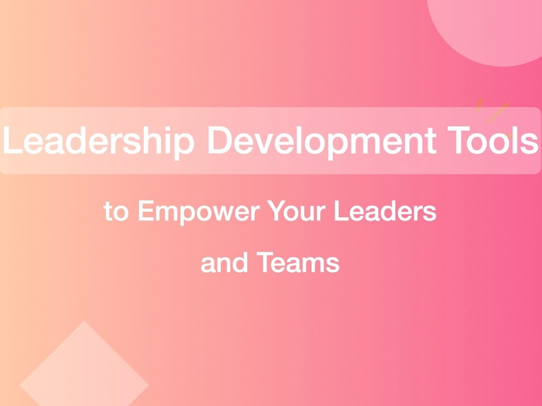 Featured image thumbnail for post Leadership Development Tools to Empower Your Leaders and Teams